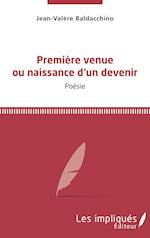 Première venue ou naissance d'un devenir