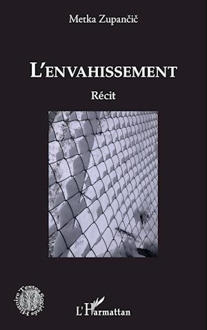 L'envahissement