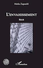 L'envahissement