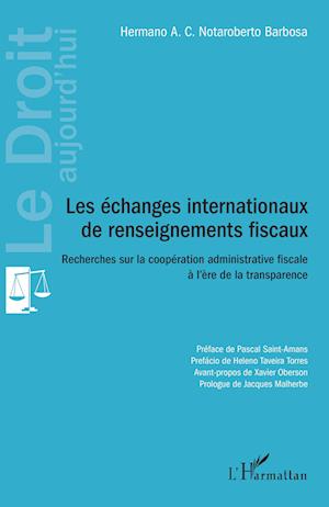 Les échanges internationaux de renseignements fiscaux