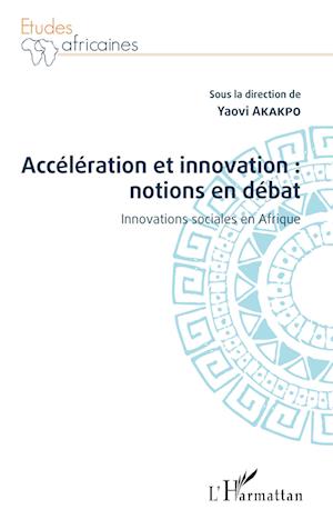 Accélération et innovation : notions en débat