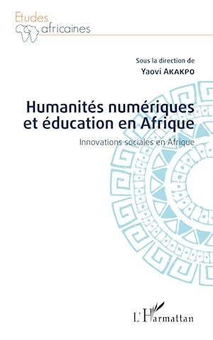 Humanités numériques et éducation en Afrique