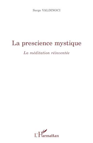 La prescience mystique