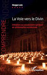 La Voie vers le Divin