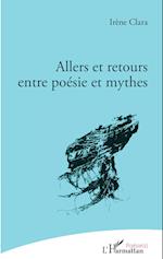 Allers et retours entre poésie et mythes