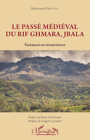 Le passé médiéval du Rif Ghmara, Jbala