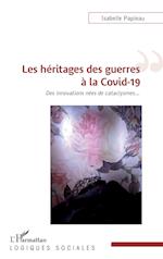 Les héritages des guerres à la Covid-19