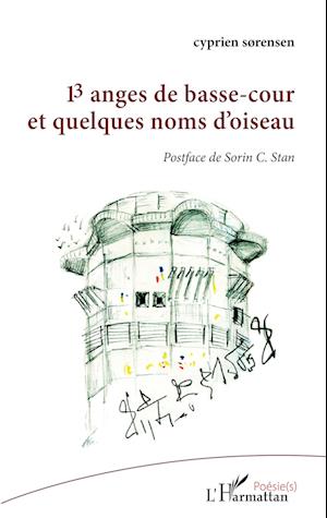 13 anges de basse-cour et quelques noms d'oiseau