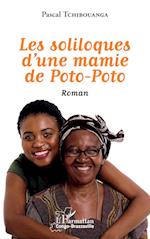 Les soliloques d'une mamie de Poto-Poto. Roman