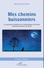 Mes chemins buissonniers