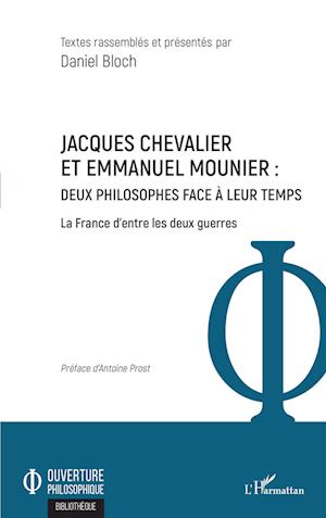 Jacques Chevalier et Emmanuel Mounier