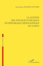 La gestion des finances publiques en République démocratique du Congo