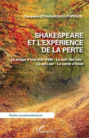 Shakespeare et l'expérience de la perte