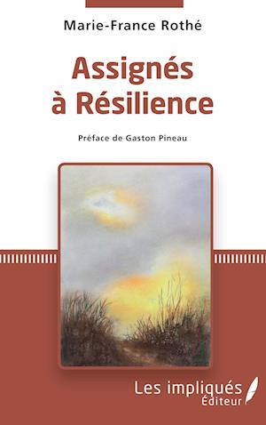 Assignés à résilience