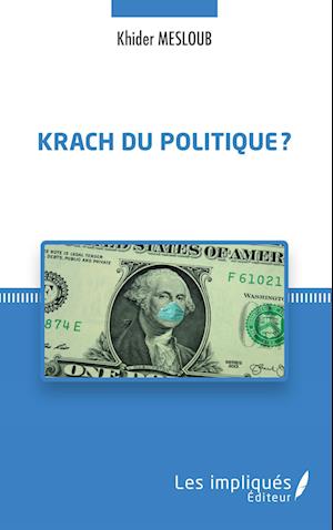 Krach du politique ?