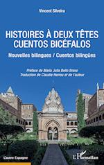 HISTOIRES À DEUX TETES / CUENTOS BICÉFALOS