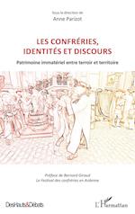 Les confréries, identités et discours