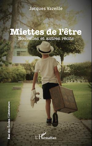 Miettes de l'être