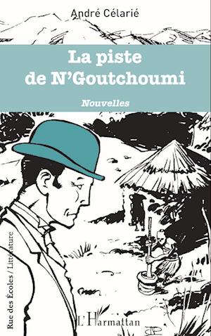 La piste de N'Goutchoumi