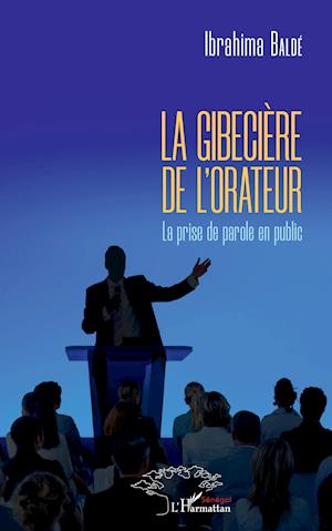 La gibecière de l'orateur