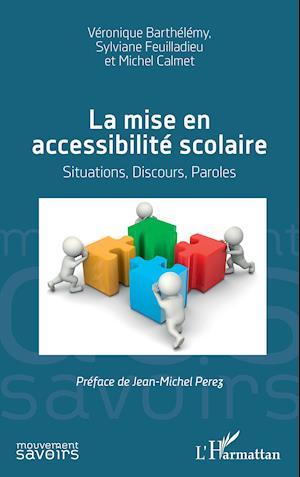 La mise en accessibilité scolaire