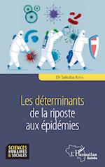 Les déterminants de la riposte aux épidémies