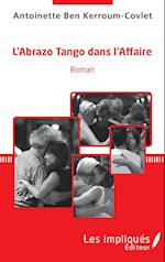 L'AbrazoTango dans l'Affaire