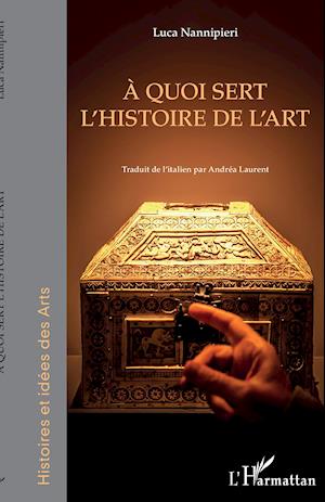 À quoi sert l'histoire de l'art