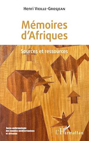 Mémoires d'Afriques