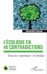 L'écologie en 40 contradictions