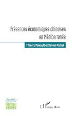 Présences économiques chinoises en Méditerranée