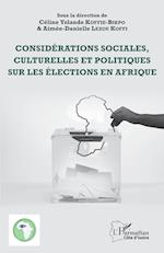 Considérations sociales, culturelles et politiques sur les élections en Afrique