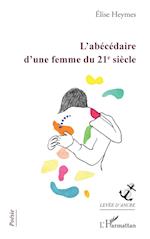 L'abécédaire d'une femme du 21e siècle