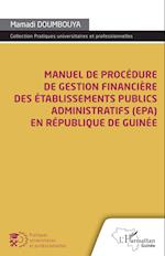 Manuel de procédure de gestion financière des établissements publics administratifs (EPA)