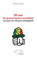 20 ans de gouvernance socialiste vue par un citoyen sénégalais