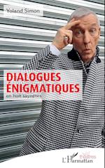 Dialogues énigmatiques