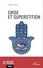 Crise et superstition