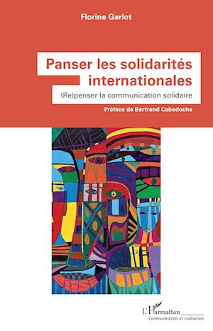 Panser les solidarités internationales