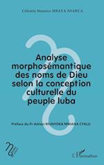 Analyse morphosémantique des noms de Dieu selon la conception culturelle du peuple luba