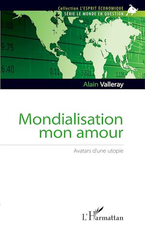 Mondialisation mon amour