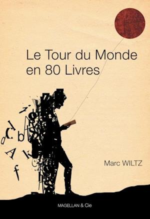 Le Tour du monde en 80 livres