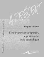 L'Ingenieur Contemporain, Le Philosophe Et Le Scientifique