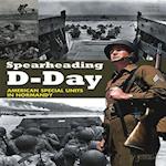 Spearheading D-Day