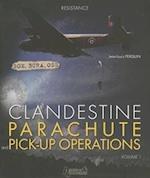 Clandestine Parachute Pick Up Operations