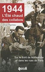 1944, L'Ete Chaud Des Collabos