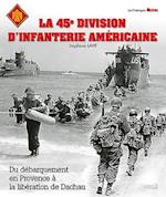 La 45e Division D'Infanterie Americaine