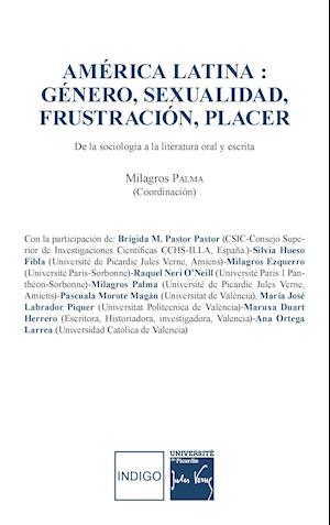 América Latina : généro, sexualidad, frustración, placer