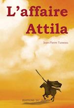 L''affaire Attila