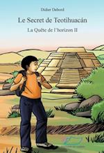 Le secret de Teotihuacan