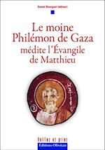 Le moine Philémon de Gaza médite l''Evangile de Matthieu